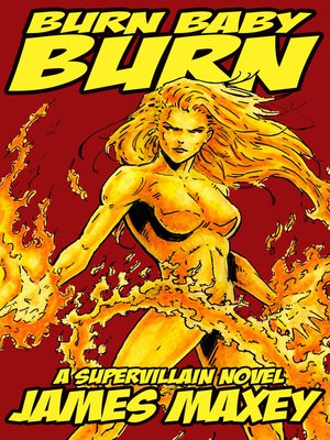cover image of Burn Baby Burn